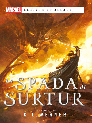 cover image of Marvel--Legends of Asgard--La Spada di Surtur